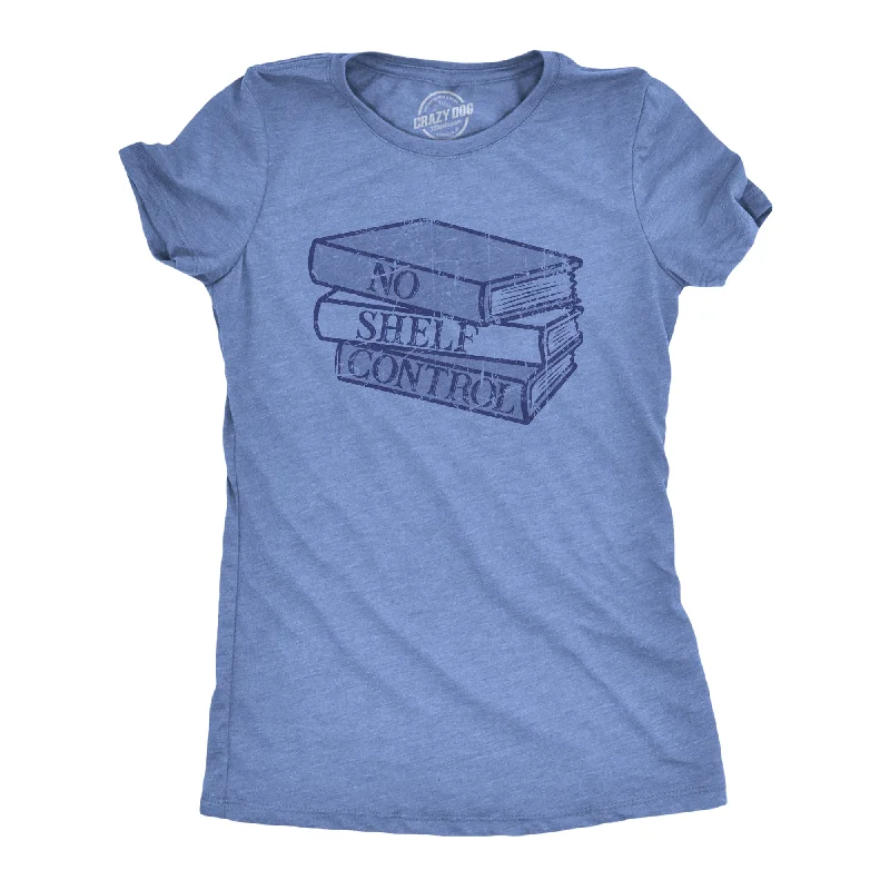 Major Deal No Shelf Control Women's T Shirt