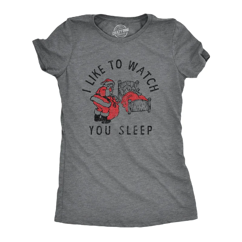 Exclusive Preview I Like To Watch You Sleep Women's T Shirt