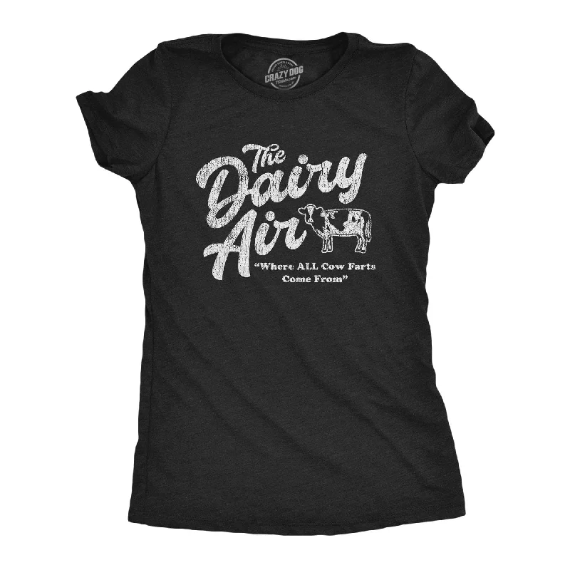 Crazy Savings The Dairy Air Women's T Shirt