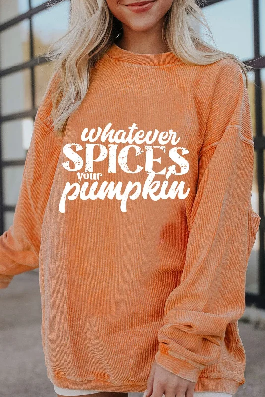 Whatever Spices Your Pumpkin Women's Graphic Long Sleeve Oversize Sweatshirt