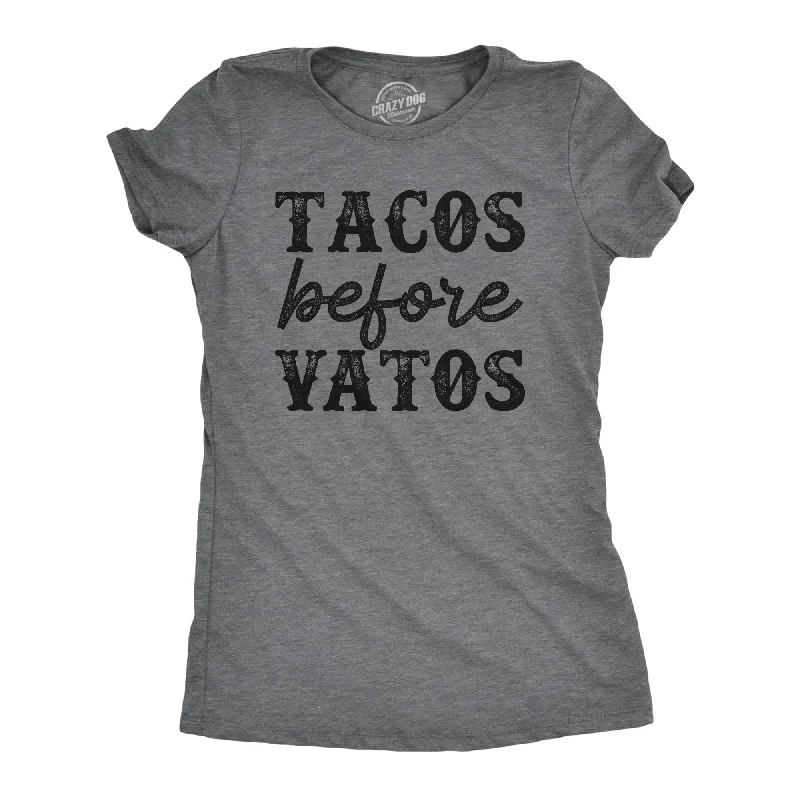 Final Clearance Tacos Before Vatos Women's T Shirt