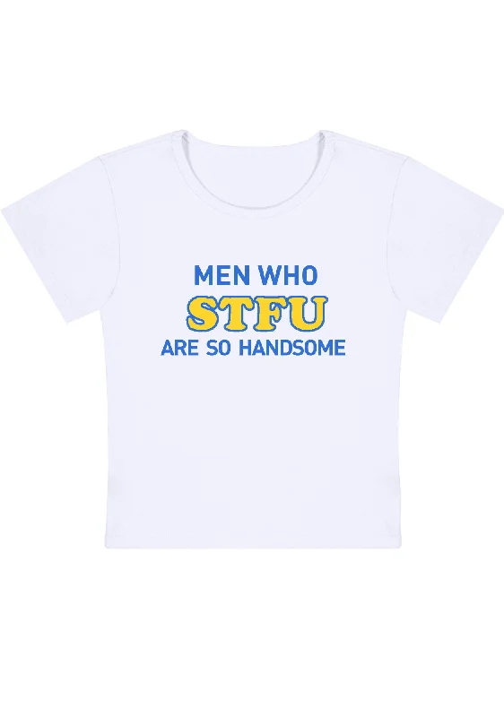 Men Who STFU Are So Handsome Y2K Baby Tee