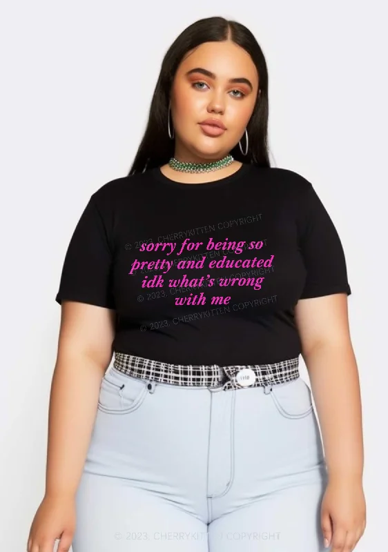 Curvy Sorry For Being So Pretty And Educated Y2K Baby Tee Cherrykitten