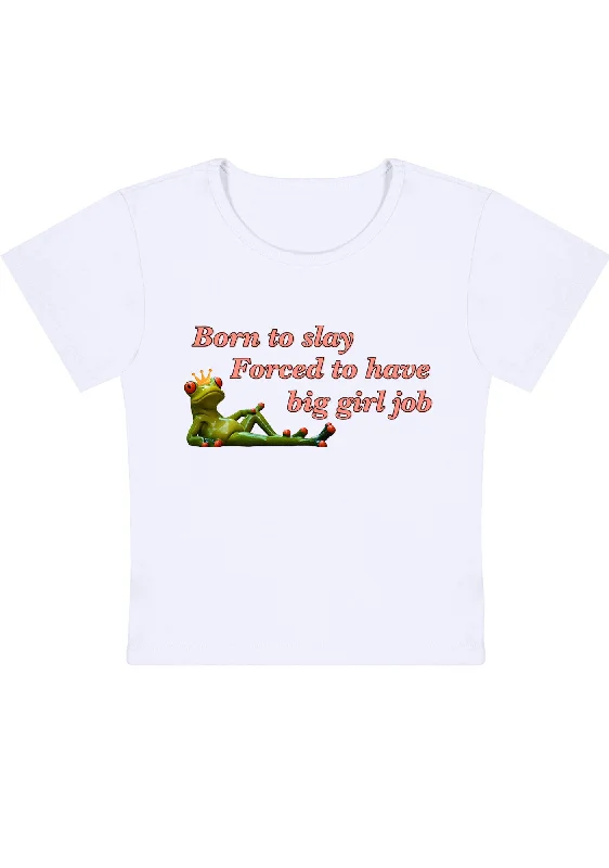 Forced To Have Big Girl Job Y2K Baby Tee