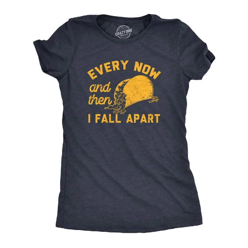 Price Cut Every Now And Then I Fall Apart Women's T Shirt