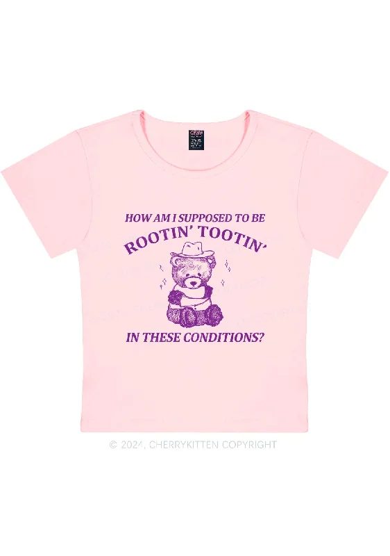 I Supposed To Be Rootin' Tootin' Y2K Baby Tee