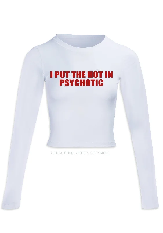 I Put The Hot In Psychotic Long Sleeve Crop Top Cherrykitten