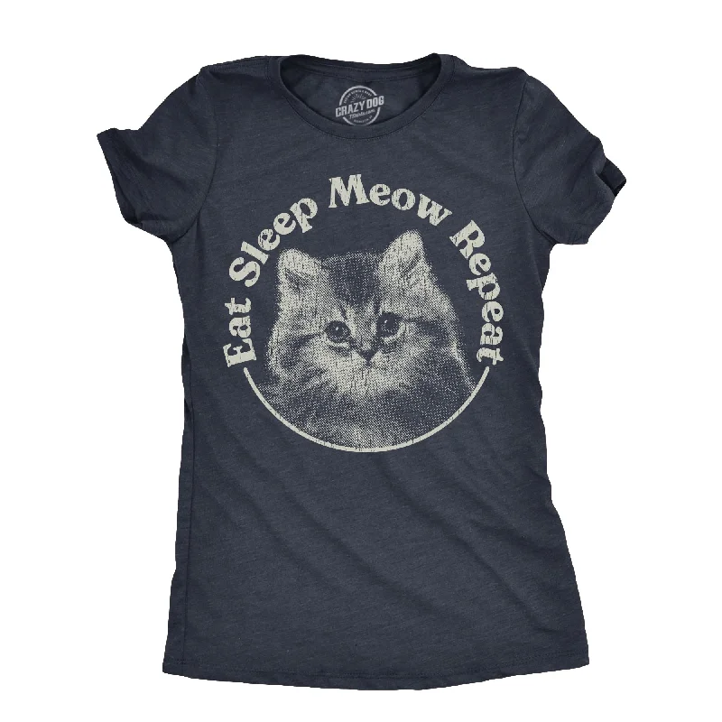 Limited Quantity Eat Sleep Meow Repeat Women's T Shirt