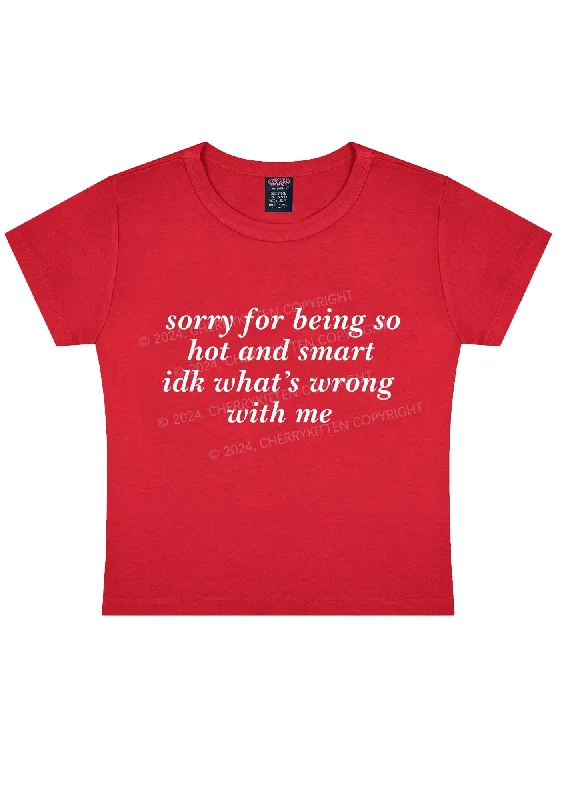 Sorry For Being So Smart Y2K Baby Tee Cherrykitten