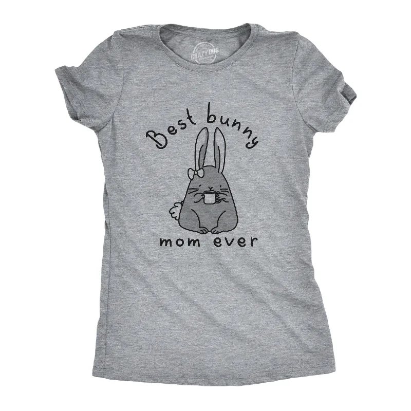Exclusive Offers Best Bunny Mom Ever Women's T Shirt